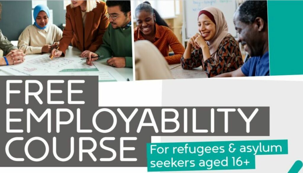 Free Employability Course for refugees and asylum seekers aged 16 and over